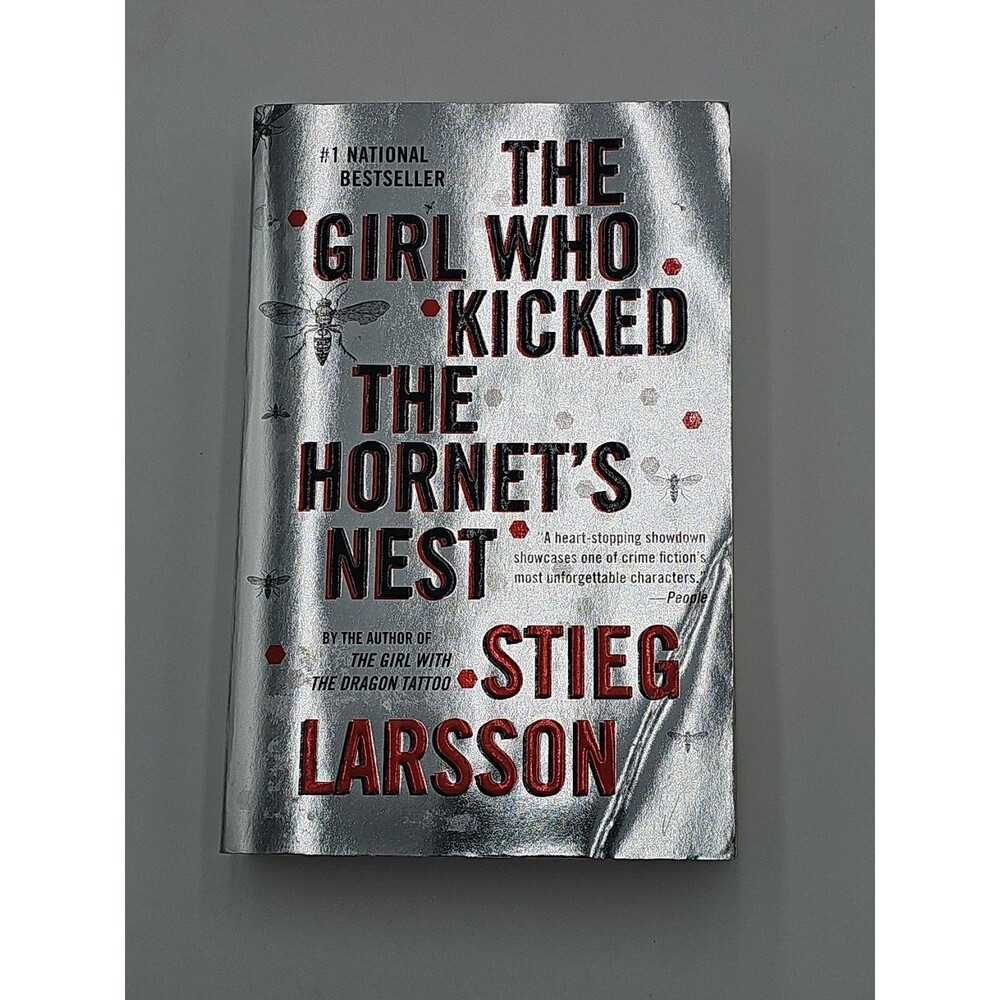 Girl Who Kicked the Hornet's Nest : A Lisbeth Salander Novel by Stieg Larsson